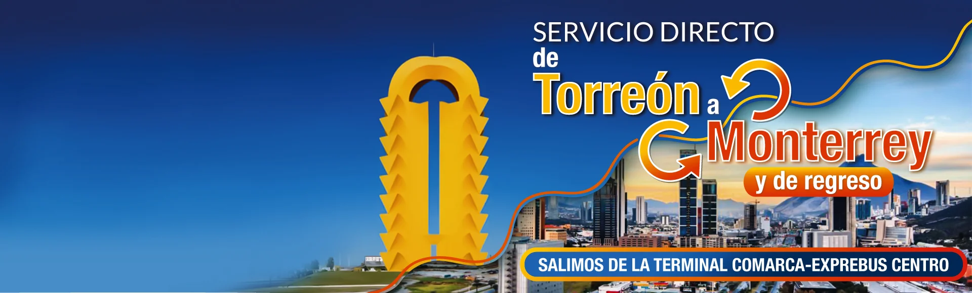 con exprebus y comarca compra tu boleto de autobus de torreon a monterrey salidas diarias y directas