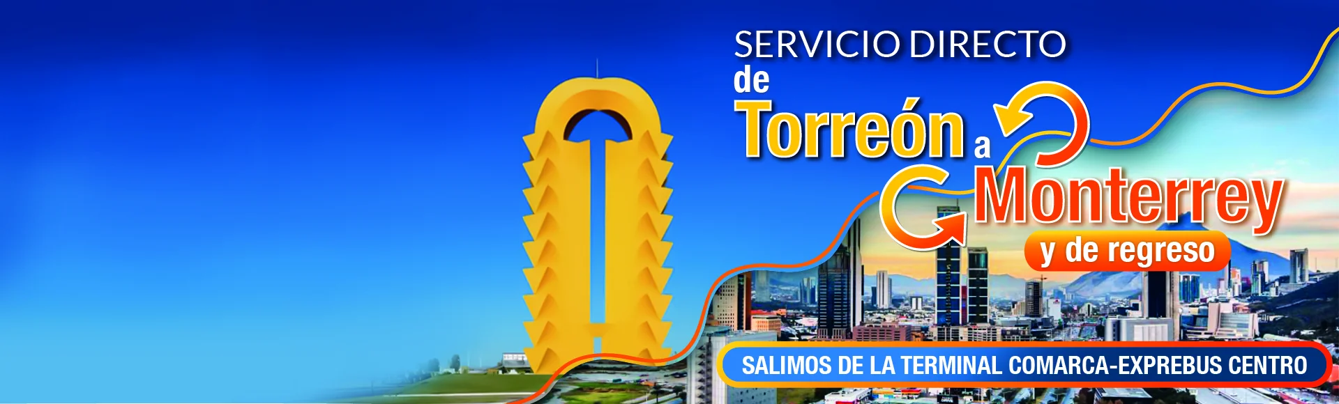 con exprebus y comarca compra tu boleto de autobus de torreon a monterrey salidas diarias y directas